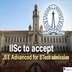 IISc Bengaluru to Participate in JoSAA for BTech Admission 2026; Check Complete Details Here